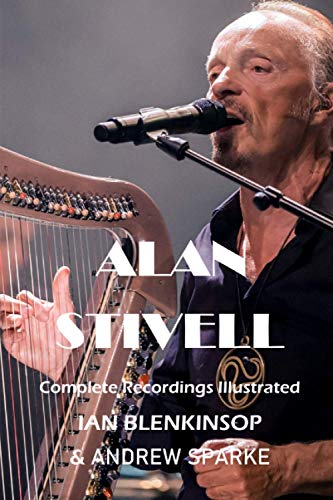 Stock image for Alan Stivell: Complete Recordings Illustrated (Essential Discographies) for sale by Book Deals