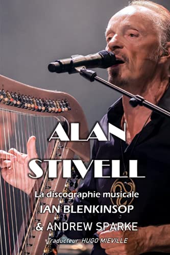 Imagen de archivo de Alan Stivell: la discographie musicale (Discographies Franais) (French Edition) a la venta por Book Deals