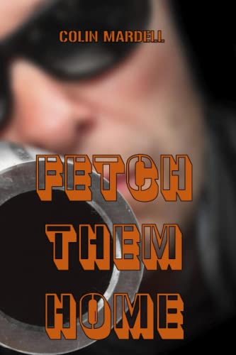 Stock image for Fetch Them Home: 2 (Drew Parker) for sale by WorldofBooks