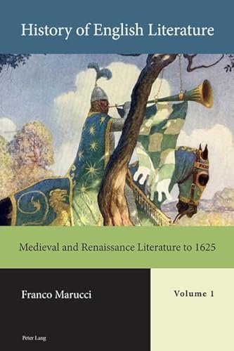 Beispielbild fr History of English Literature, Volume 1 - Print: Medieval and Renaissance Literature to 1625 zum Verkauf von Books From California