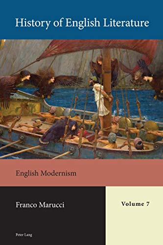 Beispielbild fr History of English Literature, Volume 7 - Print: English Modernism zum Verkauf von Books From California