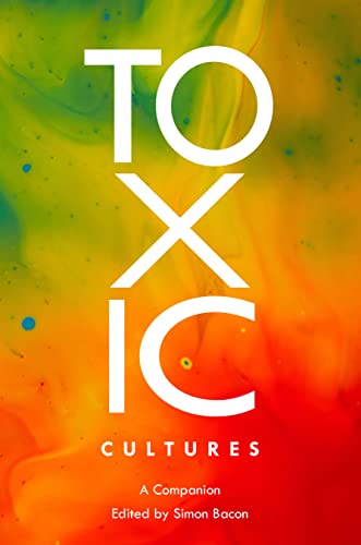 9781789979534: Toxic Cultures: A Companion (Genre Fiction and Film Companions, 8)