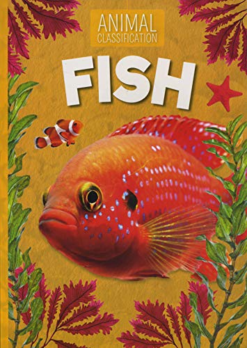 Beispielbild fr Fish (Animal Classification) zum Verkauf von WorldofBooks