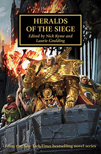 Imagen de archivo de Heralds of the Siege (52) (The Horus Heresy) a la venta por SecondSale