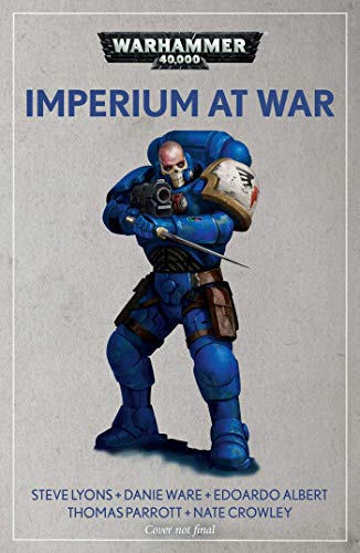 9781789991871: WARHAMMER 40K IMPERIUM AT WAR (Warhammer 40,000)
