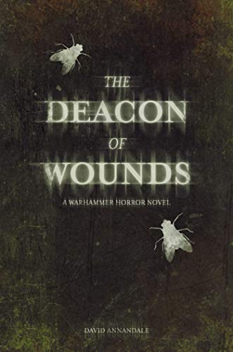 Imagen de archivo de Deacon of Wounds (Warhammer Horror) a la venta por WorldofBooks