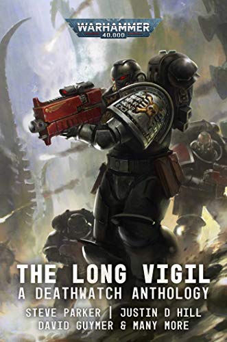 9781789998252: Deathwatch: The Long Vigil (Warhammer 40,000)
