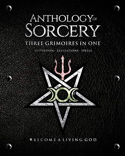 Imagen de archivo de Anthology Sorcery: Three Grimoires In One - Volumes 1, 2 & 3 a la venta por Bay Used Books