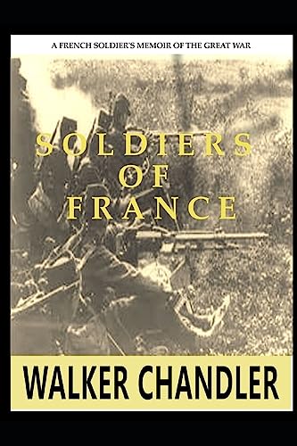 Beispielbild fr Soldiers of France zum Verkauf von Lucky's Textbooks