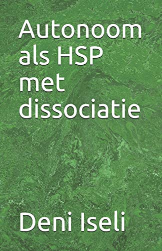 Imagen de archivo de Autonoom als HSP met dissociatie (Dutch Edition) a la venta por Lucky's Textbooks