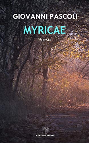 Imagen de archivo de Myricae a la venta por Revaluation Books