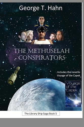 Stock image for The Methuselah Conspirators (Library Ship Saga) for sale by Rye Berry Books