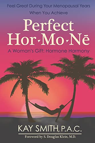 Stock image for Perfect Hormone: A Woman's Gift: Hormone Harmony for sale by SecondSale