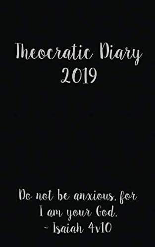 Stock image for Theocratic Diary 2019: Theocratic Themed Weekly Planner for sale by Ergodebooks