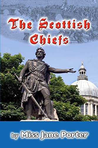 9781790194285: The Scottish Chiefs