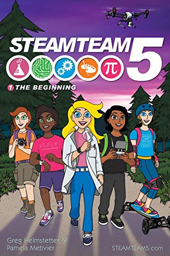 Stock image for The Beginning: (STEAMTeam 5 Main Series Book 1) for sale by SecondSale