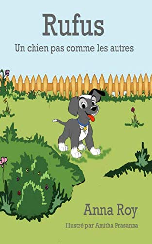 Beispielbild fr Rufus: Un chien pas comme les autres zum Verkauf von Revaluation Books