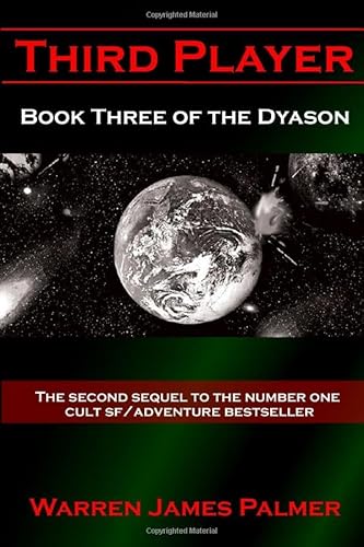 Beispielbild fr Third Player: Book three of the Dyason (The Dyason Series) zum Verkauf von AwesomeBooks
