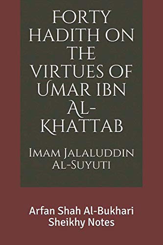 Stock image for Forty hadith on the virtues of Umar ibn Al-Khattab for sale by Revaluation Books