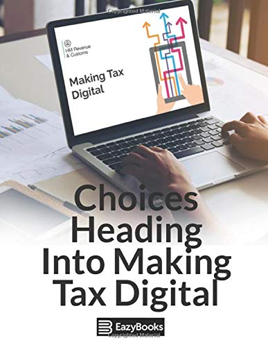 Stock image for Choices Heading Into Making Tax Digital (MTD) for sale by Revaluation Books