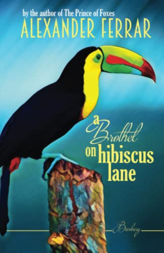 Stock image for A Brothel on Hibiscus Lane for sale by Big River Books