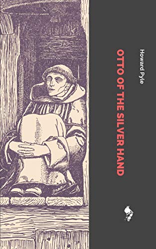 9781790306787: Otto of the Silver Hand