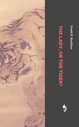 Stock image for The Lady, or the Tiger? [Soft Cover ] for sale by booksXpress