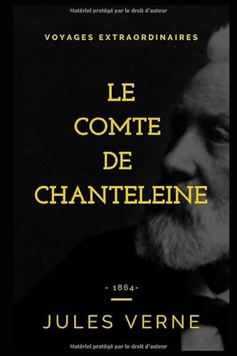 9781790313648: Le comte de Chanteleine: pisode de la rvolution (Jules Verne) (French Edition)