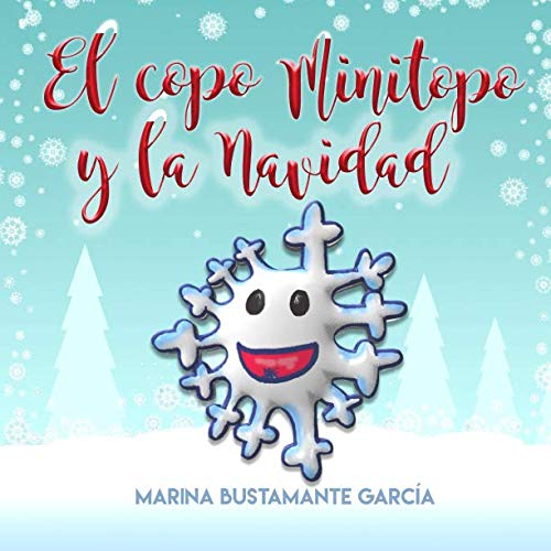 9781790317356: EL COPO MINITOPO Y LA NAVIDAD (Spanish Edition)