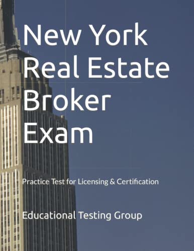 Stock image for New York Real Estate Broker Exam: Practice Test for Licensing Certification for sale by GoldenDragon