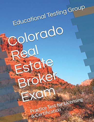Stock image for Colorado Real Estate Broker Exam: Practice Test for Licensing & Certification for sale by ThriftBooks-Dallas