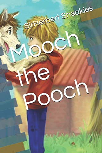 9781790348466: Mooch the Pooch