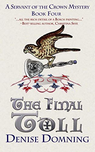 Imagen de archivo de The Final Toll (Servant of the Crown) a la venta por Open Books