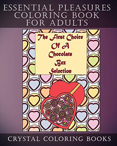 Stock image for Essential Pleasures Coloring Book for Adults: 30 Simple Everyday Things That Bring Joy. Stress Relief Designs for Anyone That Loves to Color for sale by THE SAINT BOOKSTORE