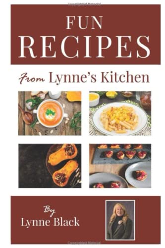 Stock image for Fun Recipes from Lynne's Kitchen for sale by THE SAINT BOOKSTORE