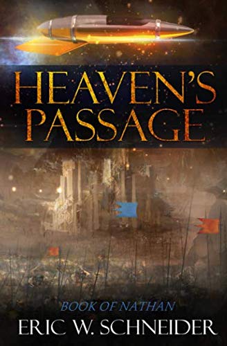 Stock image for Heaven's Passage: Book of Nathan (First Volume) for sale by Revaluation Books