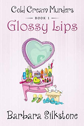 Beispielbild fr GLOSSY LIPS: COLD CREAM MURDERS - Book 1 zum Verkauf von ThriftBooks-Atlanta