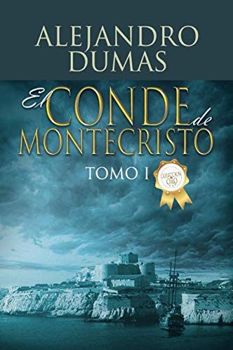 9781790431069: EL CONDE DE MONTECRISTO (TOMO I)