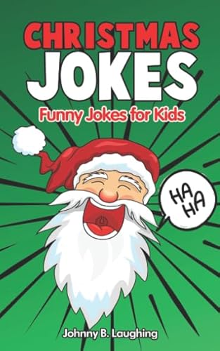 Stock image for Christmas Jokes: Funny Christmas Jokes for Kids and Riddles (2018 Edition) (Christmas Fun for Kids) for sale by ThriftBooks-Dallas