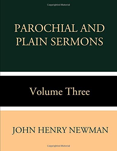 Beispielbild fr Parochial and Plain Sermons Vol. III zum Verkauf von Bookmonger.Ltd
