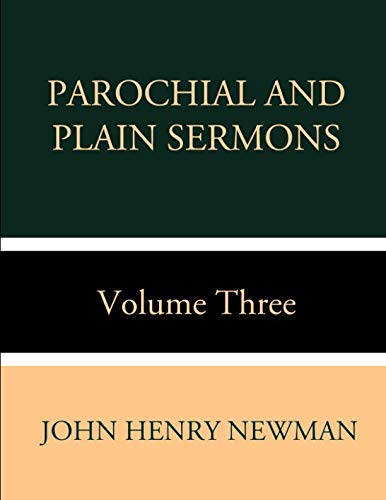 Stock image for Parochial and Plain Sermons Vol. III for sale by Bookmonger.Ltd