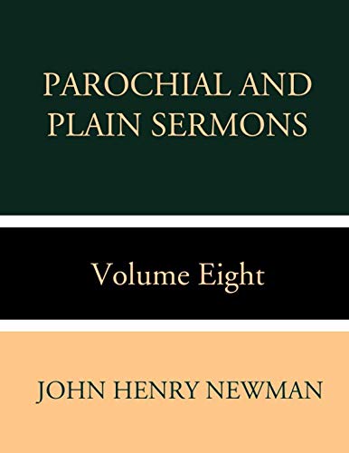 Stock image for Parochial and Plain Sermons Vol. VIII for sale by Revaluation Books