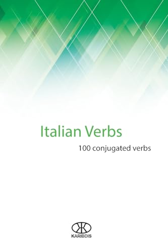 Imagen de archivo de Italian verbs: 100 conjugated verbs a la venta por GreatBookPrices
