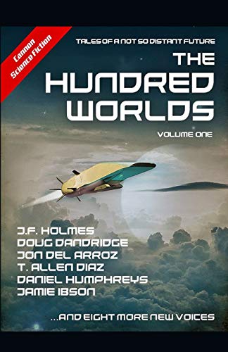 Stock image for The Hundred Worlds: Volume One for sale by ALLBOOKS1