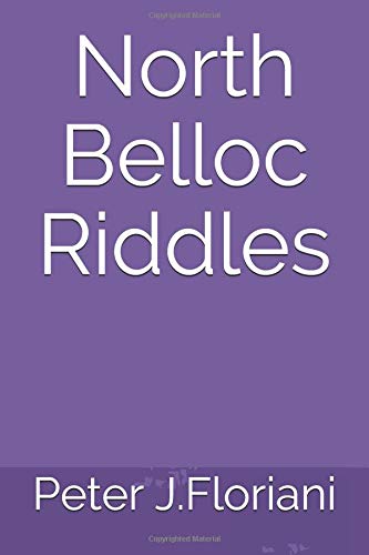 Beispielbild fr North Belloc Riddles zum Verkauf von Revaluation Books