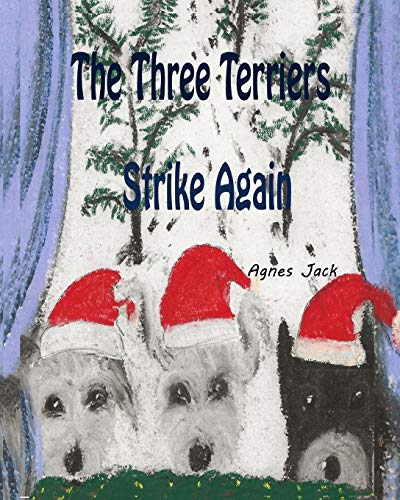 Stock image for The Three Terriers Strike Again for sale by Lucky's Textbooks