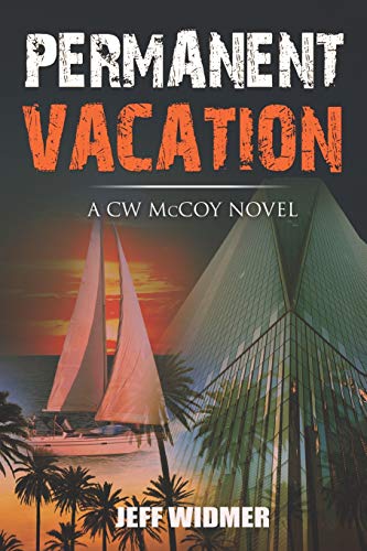 Imagen de archivo de Permanent Vacation: A CW McCoy Novel a la venta por SecondSale