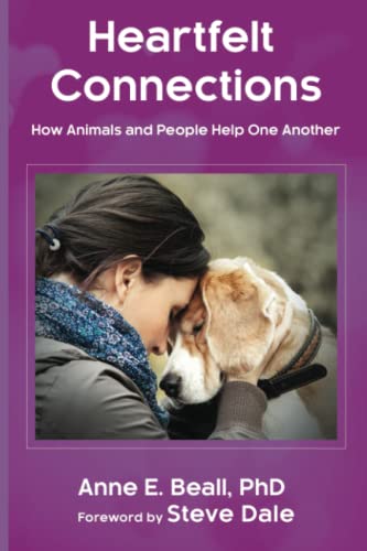 9781790475483: Heartfelt Connections: How Animals and People Help One Another