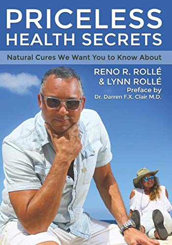9781790504633: Priceless Health Secrets: Natural Cures We Want You to Know About