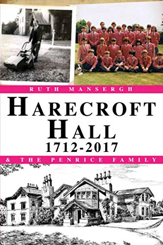 Stock image for Harecroft Hall 1712-2017 for sale by WorldofBooks